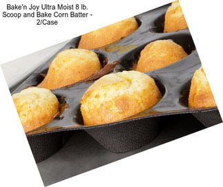 Bake\'n Joy Ultra Moist 8 lb. Scoop and Bake Corn Batter - 2/Case