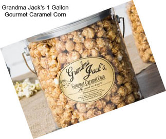 Grandma Jack\'s 1 Gallon Gourmet Caramel Corn