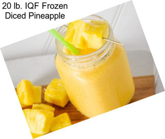 20 lb. IQF Frozen Diced Pineapple