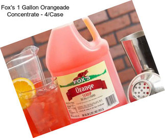 Fox\'s 1 Gallon Orangeade Concentrate - 4/Case