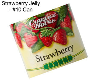 Strawberry Jelly - #10 Can