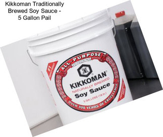 Kikkoman Traditionally Brewed Soy Sauce - 5 Gallon Pail