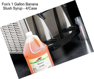 Fox\'s 1 Gallon Banana Slush Syrup - 4/Case