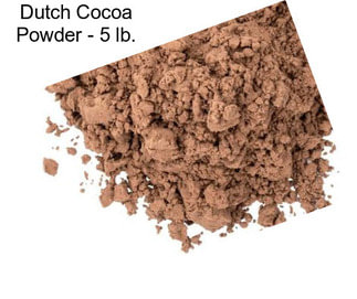 Dutch Cocoa Powder - 5 lb.