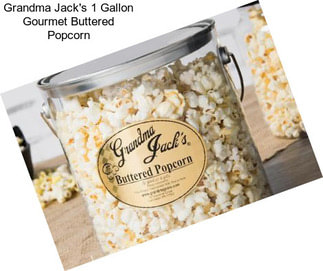 Grandma Jack\'s 1 Gallon Gourmet Buttered Popcorn