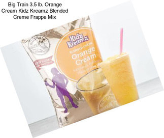 Big Train 3.5 lb. Orange Cream Kidz Kreamz Blended Creme Frappe Mix