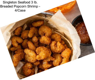 Singleton Seafood 3 lb. Breaded Popcorn Shrimp - 4/Case