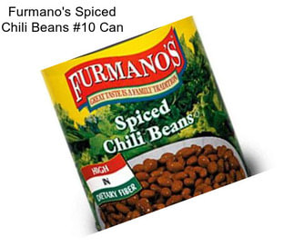 Furmano\'s Spiced Chili Beans #10 Can