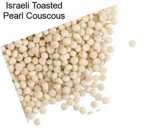 Israeli Toasted Pearl Couscous