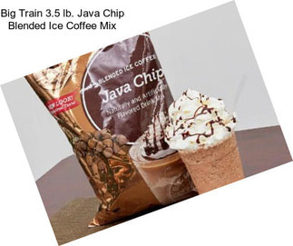 Big Train 3.5 lb. Java Chip Blended Ice Coffee Mix