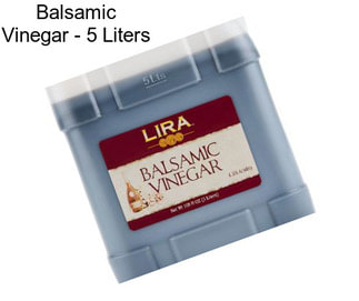 Balsamic Vinegar - 5 Liters