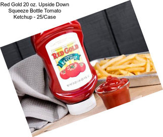 Red Gold 20 oz. Upside Down Squeeze Bottle Tomato Ketchup - 25/Case