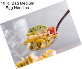 10 Ib. Bag Medium Egg Noodles