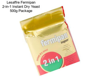 Lesaffre Fermipan 2-in-1 Instant Dry Yeast 500g Package