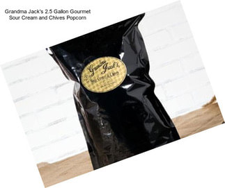 Grandma Jack\'s 2.5 Gallon Gourmet Sour Cream and Chives Popcorn