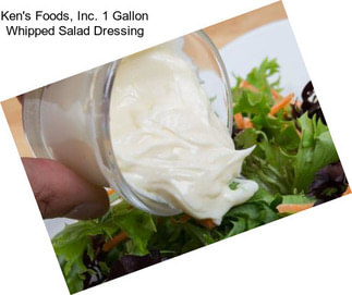 Ken\'s Foods, Inc. 1 Gallon Whipped Salad Dressing