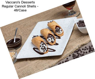 Vaccaro\'s Desserts Regular Cannoli Shells - 48/Case