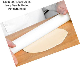 Satin Ice 10006 20 lb. Ivory Vanilla Rolled Fondant Icing