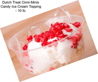 Dutch Treat Cinni-Minis Candy Ice Cream Topping - 10 lb.