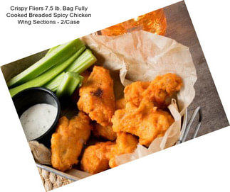 Crispy Fliers 7.5 lb. Bag Fully Cooked Breaded Spicy Chicken Wing Sections - 2/Case