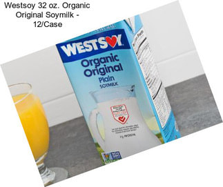 Westsoy 32 oz. Organic Original Soymilk - 12/Case