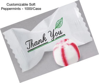 Customizable Soft Peppermints - 1000/Case