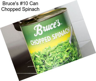 Bruce\'s #10 Can Chopped Spinach