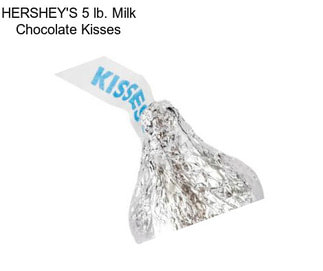 HERSHEY\'S 5 lb. Milk Chocolate Kisses