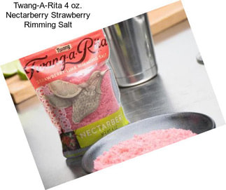 Twang-A-Rita 4 oz. Nectarberry Strawberry Rimming Salt