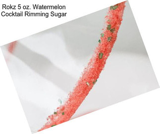 Rokz 5 oz. Watermelon Cocktail Rimming Sugar