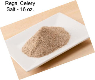 Regal Celery Salt - 16 oz.