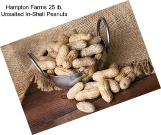 Hampton Farms 25 lb. Unsalted In-Shell Peanuts