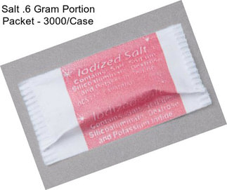 Salt .6 Gram Portion Packet - 3000/Case