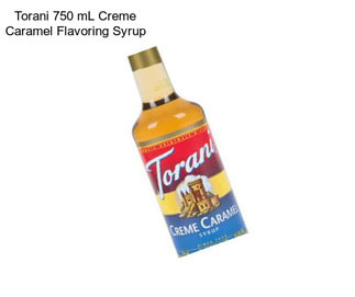 Torani 750 mL Creme Caramel Flavoring Syrup