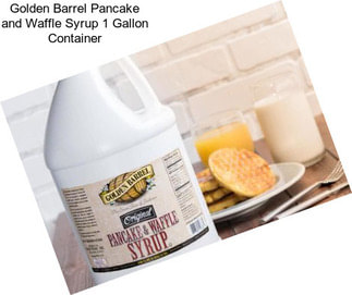 Golden Barrel Pancake and Waffle Syrup 1 Gallon Container