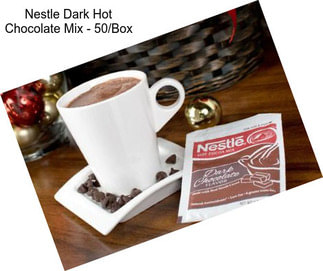 Nestle Dark Hot Chocolate Mix - 50/Box