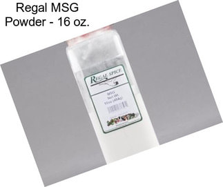 Regal MSG Powder - 16 oz.