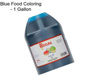 Blue Food Coloring - 1 Gallon