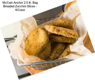 McCain Anchor 2.5 lb. Bag Breaded Zucchini Slices - 6/Case
