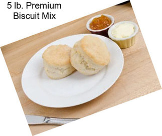 5 lb. Premium Biscuit Mix