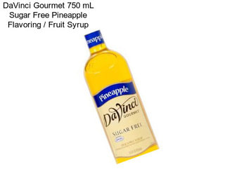 DaVinci Gourmet 750 mL Sugar Free Pineapple Flavoring / Fruit Syrup