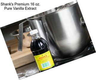 Shank\'s Premium 16 oz. Pure Vanilla Extract