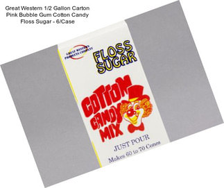 Great Western 1/2 Gallon Carton Pink Bubble Gum Cotton Candy Floss Sugar - 6/Case