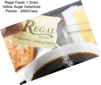 Regal Foods 1 Gram Yellow Sugar Substitute Packet - 2000/Case