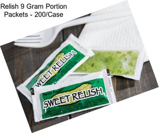 Relish 9 Gram Portion Packets - 200/Case