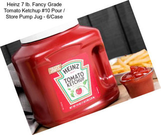 Heinz 7 Ib. Fancy Grade Tomato Ketchup #10 Pour / Store Pump Jug - 6/Case