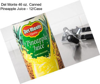 Del Monte 46 oz. Canned Pineapple Juice - 12/Case