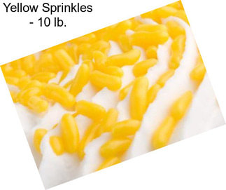 Yellow Sprinkles - 10 lb.