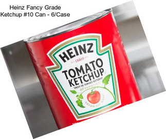 Heinz Fancy Grade Ketchup #10 Can - 6/Case