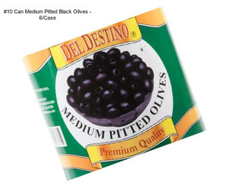 #10 Can Medium Pitted Black Olives - 6/Case